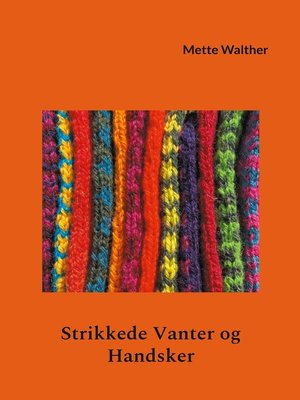 cover image of Strikkede Vanter og Handsker